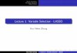 Lecture 1: Variable Selection - LASSOhzhang/math574m/2020Lect13_shri… · Hao Helen Zhang Lecture 1: Variable Selection - LASSO. Oracle Properties Shrinkage Methods Ridge Penalty