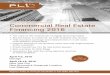 Commercial Real Estate Financing 2016 - Moses & Singer LLP · mortgage financing documentation, such as nonrecourse carve-outs, partial guaranties, new regulatory requirements for