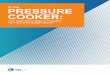 In the PRESSURE COOKER - OSIsoft · IN THE PRESSURE COOKER: Ho Operational Data is Changing the Food Beverage Industry 6 OPERATIONAL EXCELLENCE AT THE HERSHEY COMPANY For The Hershey