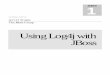 Using Log4j with JBoss · log4j has been a gradual one, and as of the 2.4.4 release, log4j is the only logging API used internally by JBoss. JBoss-2.4.6 includes the log4j 1.1.3 release