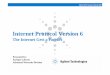 Internet Protocol Version 6 - ipv6-es.com · IPv6 protocol stack. BGP-4+ BGP-4+ TCP TCP IPv6 IPv6 Router A Router B BGP-4+ BGP-4+ TCP TCP IPv4 IPv4 2. Router B advertises IPv6 addresses