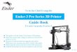 Ender-3 Pro Series 3D Printer - Treatstock...V.1.0 Ender-3 Pro Series 3D Printer 【To make Top-quality 3D printer】 To be the Chief Evangelist This guide is for the Ender-3 Pro Series