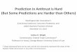 Prediction in Antitrust is Hard (But Some Predictions are Harder than Others) · Prediction in Antitrust is Hard (But Some Predictions are Harder than Others) Washington Bar Association’s