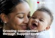 Growing communities through Supplier Diversity...Supplier Diversity Our Supplier Diversity program, recognized as one of the most active and progressive programs among U.S. corporations,