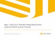 BC TECH PARTNERSHIP OPPORTUNITIES · 2020-01-20 · BC TECH Partnership Opportunites 2 For 25 years, BC Tech has been the voice of BC’s technology industry and the go-to organization