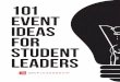 101 EVENT IDEAS FOR student leaders - Amazon Web Servicesneutrinodata.s3.amazonaws.com/grip/userimages/... · 101 Event Ideas for Student Leaders #1: Earth Ball Soccer Primary and