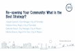 Re-opening Your Community: What is the Best Strategy?blogs.mml.org/wp/coronavirus/files/2020/04/Opening-our-Cities-Combined.pdf · •Innovate: Assembled telework policy/program Modify