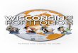 WISCONSIN 2012 PORTFOLIOwisconsintechnologycouncil.com/wp...Portfolio2012.pdf · WISCONSIN PORTFOLIO 2012: Putting Risk Capital to Work WISCONSIN pOrtfOlIO 3 THE RIGHT PEOPLE: Wisconsin