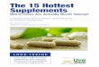The 15 Hottest Supplements - Stop aging now!stopagingnow.com/media/pdf/15_hottest_supplements.pdf · The 15 Hottest Supplements LiveInTheNow.com - 4 - Why take my word for it? Because