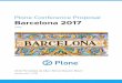 Plone Conference Proposal Barcelona 2017 · Plone is showcasing the maturity of its latest version, Plone 5, and the community is invigorated by it. It’s time to celebrate, communicate