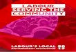 SERVING THE - Labour Party · 2019-05-07 · 20 19 Serving the Community: Labour’s Local Government Manifesto 7 HOW WE WILL GET THE BASICS RIGHT: l We will demand that a larger
