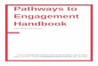 Pathways to Engagement Handbook - Engaged Cornell · Relationship building is key to having a strong foundation in community organizing. “Organizing is not about solving a community’s