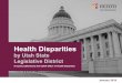 Health Disparities · 2019-01-30 · Health equity is the principle underlying the commitment to reduce and, ultimately, eliminate health disparities by addressing its determinants