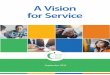 A Vision for Service - Toronto District School Board Vision for Service_Final(2).pdf · We are committed to helping each and every student succeed in the Toronto District School Board