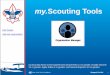 my.Scouting Tools - Heart of America Council...Scouting Tools my.Scouting Tools is best experienced using Firefox 14 or greater, Google Chrome ... Only Key 3 administrators can update