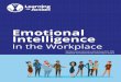 Emotional Intelligence - learninginaction.com...Emotional Intelligence (EQ) is now widely accepted by private and public organi-zations as vital in coach-ing and training leaders for