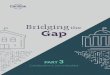 Bridging the Gap - Frontline Education · 2019-08-05 · The first report, Bridging the Gap: Paving the Pathway from Current Practice to Exemplary Professional Learning, established