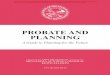 Probate and Planning Handbook - 91st Minnesota Legislature · 2019-06-11 · These issues and more are discussed in this handbook, Probate and Planning: A Guide to Planning for the