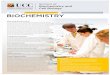 BIOCHEMISTRY - University College Cork · H4 in a laboratory science subject or Maths or Applied Maths. Career Opportunities Biochemistry graduates work in a very broad range of areas