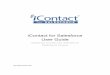 iContact for Salesforce User Guide · 2017-10-23 · 4 1 Welcome to iContact for Salesforce If you’re new to iContact for Salesforce, this guide is for you. Each chapter of this