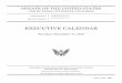 EXECUTIVE CALENDAR - Senate · 2018-12-11 · UNANIMOUS CONSENT AGREEMENTS Justin George Muzinich (Cal. No. 1046) Ordered, That following Leader remarks on Tuesday, December 11, 2018,