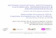 ACTIONS EDUCATIVES, ARTISTIQUES, CULTURELLES, PATRIMONIALES ... - Arles …kiosque.arles.fr/static/files/programme-educatif-culture... · 2013-01-28 · ACTIONS EDUCATIVES, ARTISTIQUES,