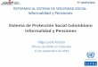 Sistema de Protección Social Colombiano Informalidad y Pensiones · 2016-09-07 · 2. Ciclo de vida 3. Las transiciones, en particular la inserción al mercado laboral 4. ... 1