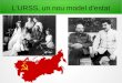 L'URSS, un nou model d'estat · La revolució del 1905 Guerra amb el Japó (1904-1905): conflicte per les conquestes imperials. ... El 1914 comença la Primera Guerra Mundial. 