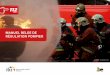 MANUEL BELGE DE RÉGULATION POMPIER · incendie intervention technique et sauvetage substances dangereuses et environnement interventions spÉciales logistique 1.0.x gÉnÉralitÉs