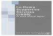 In-Home Supportive Services (IHSS) · 2017-03-01 · IHSS Annual Report 2016 Page 1 IN-HOME SUPPORTIVE SERVICES (IHSS) ANNUAL REPORT . Presented to the Children, Seniors and Families