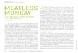 MEATLESS meatless monday MEATLESS · 2017-11-15 · 24 THE NATIONAL CULINARY REVIEW • NOVEMBER/DECEMBER 2017 MEATLESS meatless monday totally committed, but I can do plant-based-style