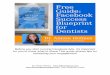 Facebook Success Blueprint for Dentists - Amazon S3 · This example shows that a similar campaign promoted on my Delivering WOW Facebook page, which at the time of this image, was