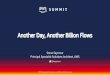 Another Day, Another Billion Flows - Amazon Web Servicesaws-de-media.s3.amazonaws.com/images/AWS_Summit... · © 2018, Amazon Web Services, Inc. or its affiliates. All rights reserved