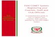 FAW COMET System -Registering your Coaches, Staff and Club …contentfaw.aws-skybrid.co.uk/files/3015/6265/3391/FAW... · 2019-07-09 · FAW COMET System-Registering your Coaches,