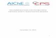 RECOMMENDATIONS FOR ESTABLISHING PROCESS SAFETY ... · AIChE/CCPS White Paper: Recommendations for Establishing Process Safety Investigation Boards 6 Unfortunately, lessons from these