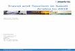 Travel and Tourism in Saudi Arabia to 2018 · Travel and Tourism in Saudi Arabia to 2018 Page 1 ... This product is licensed and is not to be photocopied Published: May 2014 Travel