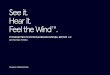 See it. Hear it. Feel the WindTMрыболов67.рф/files/Tohatsu_Brandbook.pdf · See it. Hear it. Feel the WindTM. ˜˚˛˝˙˝ˆˇ˘˙˝ ˝ ˇ ˝ ˝˙ ˜ ˆ , ˙ ˜ˇ 2.0 ˜˚˛