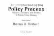 An Introduction to the Pohcy Process Theories, Concepts ...An introduction to the policy process : theories, concepts, and models of public policy making / by Thomas A. Birkland. —