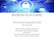 Blockchain As An Enabler · Blockchain：First Distributed “Payments” Ledger was from Bitcoin。 Encrypted transaction Step 1 Block A block is formed from online transactions