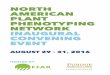 NORTH AMERICAN PLANT PHENOTPING NETWOR INAUGURAL CONVENING ...nappn.plant-phenotyping.org/static/...abstracts.pdf · data collection, 2) Validate and improve an automated data processing