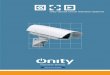 Onity Closed Circuit Television SystemsClosed Circuit Television (CCTV) Systems Surveillance Solutions that provide peace of mind for you and your guests. At the end of a long day,