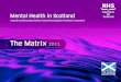 Mental Health in Scotland - NHS Education for Scotland Matrix 2013.pdf · NHS Education for Scotland Training and Workforce Development ... se the buttons belo to navigate to the