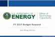 FY 2017 Budget Request - Energy.gov...FY 2017 ($ in thousands) Salaries and Benefits $1,974 Travel $120 Technology Transitions Activities including: $5,786 Clean Energy Investment