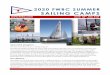 2020 FWBC SUMMER SAILING CAMPS · The Mission of the Fort Worth Boat Club Jr. Sailing Program– to develop knowledgeable youth dinghy racers and everyday sailors, with the goal to