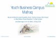 Youth Business Campus Mafraq - GreenfieldCities.org...2019/05/22  · Youth Business Campus Mafraq Results MinBuZa Funded Feasibility Study “Mafraq Campus Pilot Project to Help Reduce