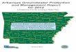 STATE OF ARKANSAS › eeuploads › anrc › 2012-2013-Annual...Ouachita, Calhoun, Bradley, Columbia and Union counties, and was the first area to be designated as a Critical Groundwater
