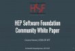 Community White Paper HEP Software Foundation learning Neural networks and Boosted Decision Trees have been used in HEP for a long time E.g., particle identification algorithms More