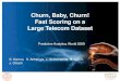 Churn, Baby, Churn! Fast Scoring on a Large Telecom Dataset › ... · Churn, Baby, Churn! Fast Scoring on a Large Telecom Dataset Predictive Analytics World 2009 S. Daruru, S. Acharyya,