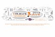 Expansion and Evolution in Asia’s Travel and Tourism ... · Expansion and Evolution in Asia’s Travel and Tourism Industry: Discussions and Discourse at TravelRave 2014 5 PB Opinions