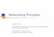 Slides for Chapter 3: Networking and Internetworkingswen-342/slides/04-NetworkingPrinciples.pdfPaul Krzyzanowski – Rutgers University (Creative Commons Attribution 2.5 License.)